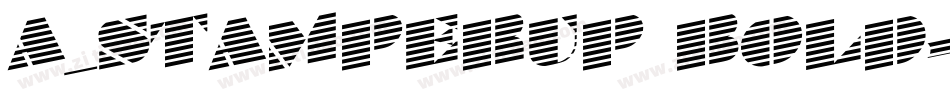 a_StamperUp Bold字体转换